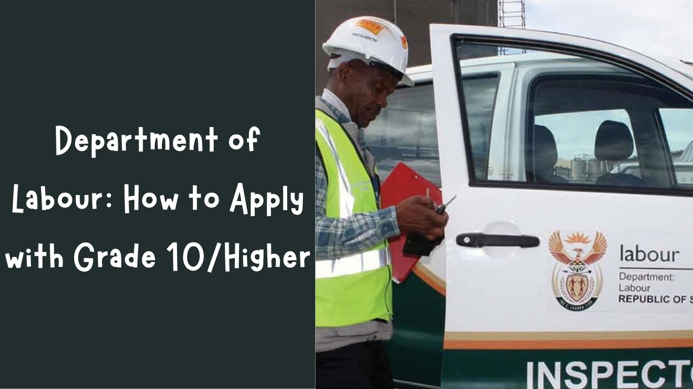 Department of Labour: How to Apply with Grade 10/Higher