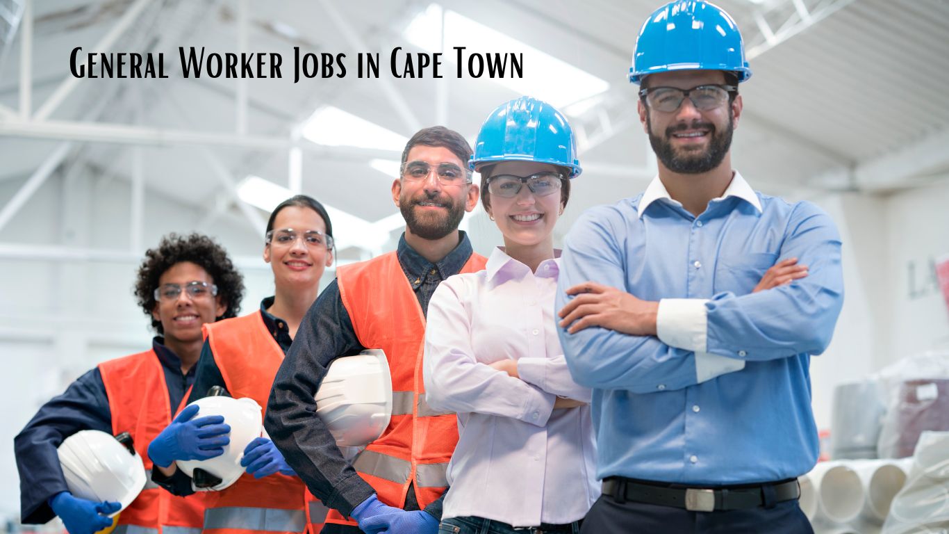 Top General Worker Jobs in Cape Town 2024: How to Apply? post thumbnail image