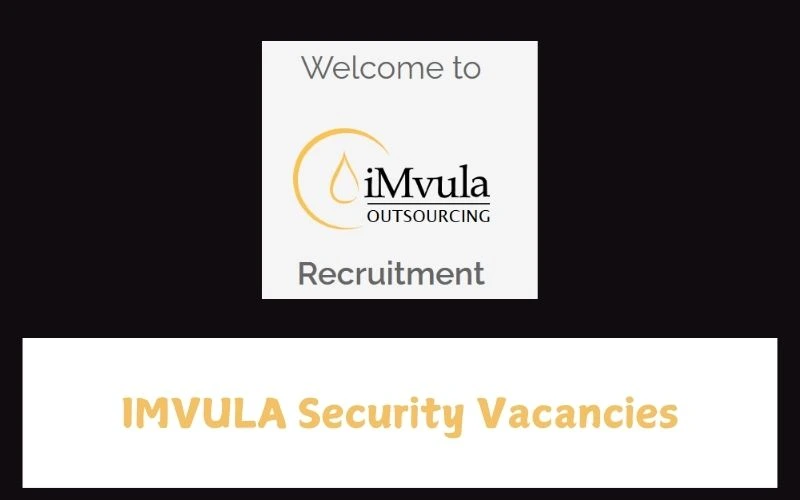 IMVULA Security Vacancies